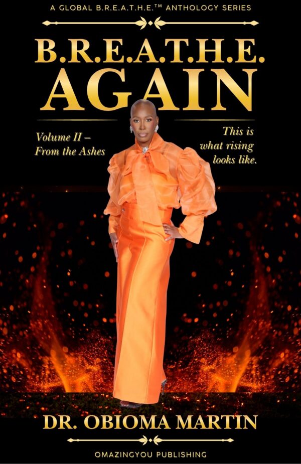 B.R.E.A.T.H.E. Again, Vol. II: From the Ashes
