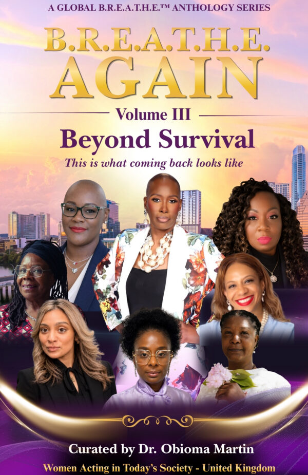 B.R.E.A.T.H.E. Again, Vol. III: Beyond Survival